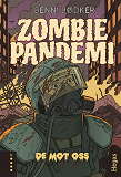 Cover for Zombie-pandemi 1: De mot oss