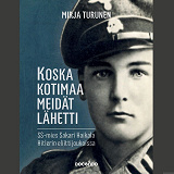 Cover for Koska kotimaa meidät lähetti