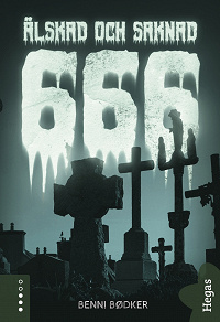 Omslagsbild för 666 – Älskad och saknad
