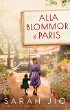 Cover for Alla blommor i Paris