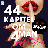 Omslagsbild för Sex/Life - 44 kapitel om 4 män