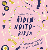 Cover for Äidinhoitokirja
