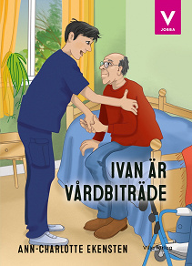 Omslagsbild för Ivan är vårdbiträde