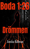 Cover for Boda 1:26: Drömmen