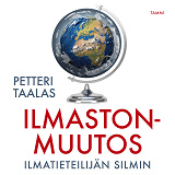 Cover for Ilmastonmuutos ilmatieteilijän silmin