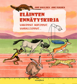 Omslagsbild för POISTETTU MYYNNISTÄ Eläinten ennätyskirja