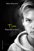 Cover for Tim : Biografin om Avicii