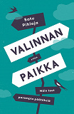 Cover for Valinnan paikka