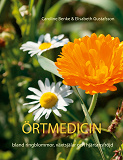 Omslagsbild för Örtmedicin- bland ringblommor, växtsjälar och hjärtansfröjd