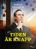 Omslagsbild för Tiden är knapp