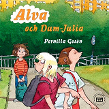 Omslagsbild för Alva 3 - Alva och Dum-Julia