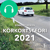 Omslagsbild för Körkortsboken Körkortsteori 2021