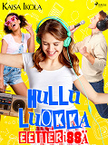 Cover for Hullu luokka eetterissä