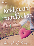 Omslagsbild för Rakkautta ja rautalankaa