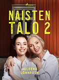 Omslagsbild för Naisten talo 2