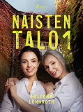 Omslagsbild för Naisten talo 1