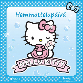 Omslagsbild för Hello Kitty - Hemmottelupäivä