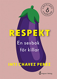 Omslagsbild för Respekt En sexbok för killar (lättläst)