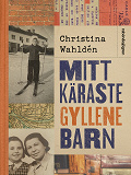 Cover for Mitt käraste gyllene barn