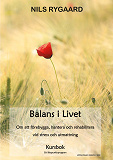 Omslagsbild för Balans i Livet - Kursbok: Om att förebygga, hantera och rehabilitera vid stress och utmattning
