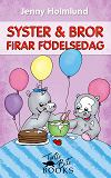 Cover for Syster och Bror firar födelsedag