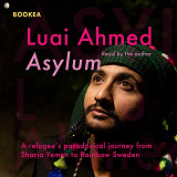 Cover for Asylum: A refugee's paradoxical journey from Sharia Yemen to Rainbow Sweden...