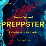 Cover for Preppster: Baserad på en verklig framtid