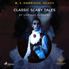 Omslagsbild för B. J. Harrison Reads Classic Scary Tales
