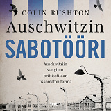 Cover for Auschwitzin sabotööri