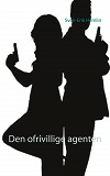 Cover for Den ofrivillige agenten