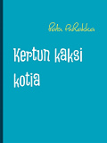Omslagsbild för Kertun kaksi kotia: Selviytymistarina eroperheelle
