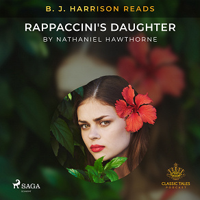 Omslagsbild för B. J. Harrison Reads Rappaccini's Daughter