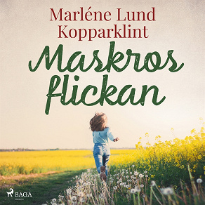 Cover for Maskrosflickan