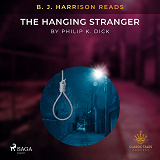 Omslagsbild för B. J. Harrison Reads The Hanging Stranger