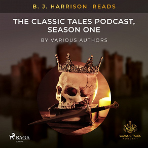 Omslagsbild för B. J. Harrison Reads The Classic Tales Podcast, Season One