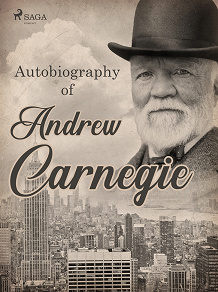 Omslagsbild för Autobiography of Andrew Carnegie