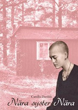 Cover for Nära syster nära