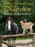 Omslagsbild för The Girls from the Horse Farm 3 - Hella, Helmut, and Klärchen