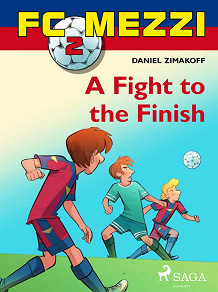 Omslagsbild för FC Mezzi 2: A Fight to the Finish