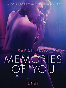 Omslagsbild för Memories of You - Sexy erotica