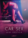 Omslagsbild för Car Sex - Sexy erotica