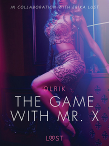 Omslagsbild för The Game with Mr. X - Sexy erotica