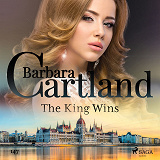 Cover for The King Wins (Barbara Cartland's Pink Collection 147)