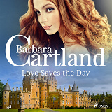 Omslagsbild för Love Saves the Day (Barbara Cartland's Pink Collection 148)