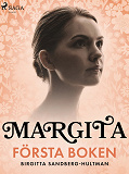 Omslagsbild för Margita. Första boken