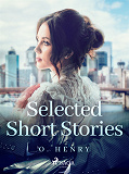 Cover for Selected Short Stories: O. Henry
