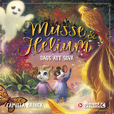 Cover for Musse & Helium. Dags att sova