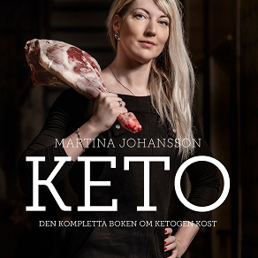 Cover for Keto: den kompletta boken om ketogen kost