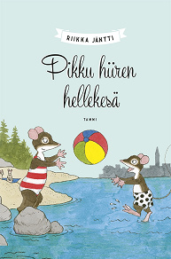 Omslagsbild för Pikku hiiren hellekesä