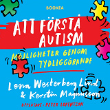 Bokomslag för Att förstå autism